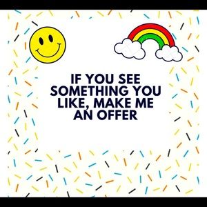 Make me an offer and I’m open to negotiate